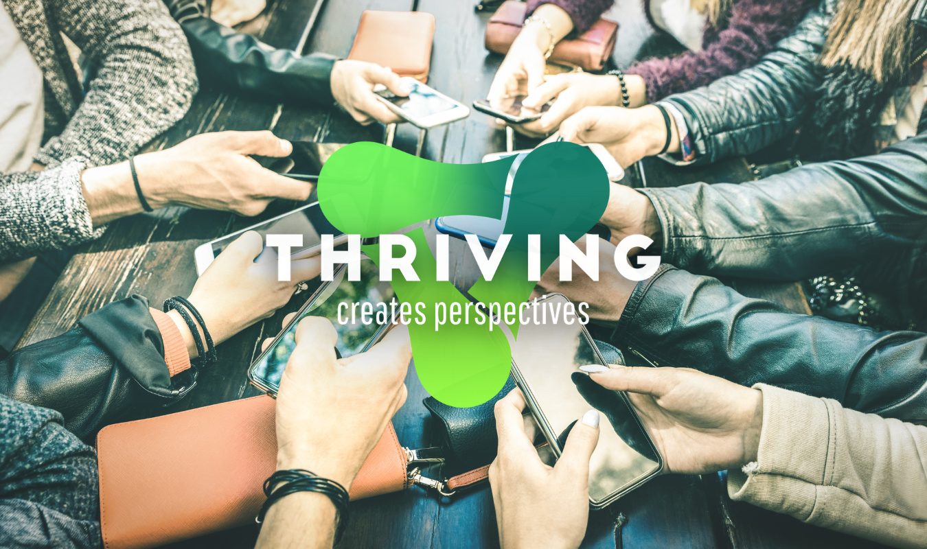 Werde ein Teil von Thriving